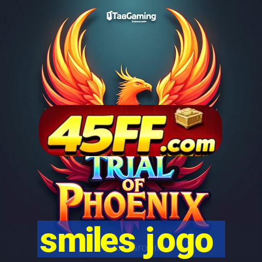 smiles jogo